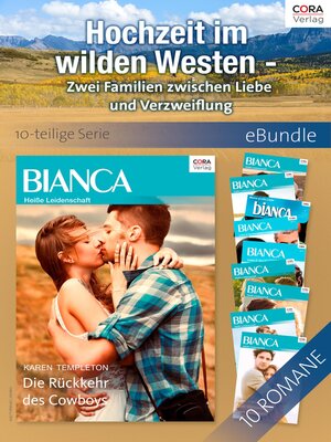 cover image of Hochzeit im wilden Westen--Zwei Familien zwischen Liebe und Verzweiflung (10-teilige Serie)
